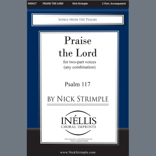 Nick Strimple, Praise the Lord, 2-Part Choir