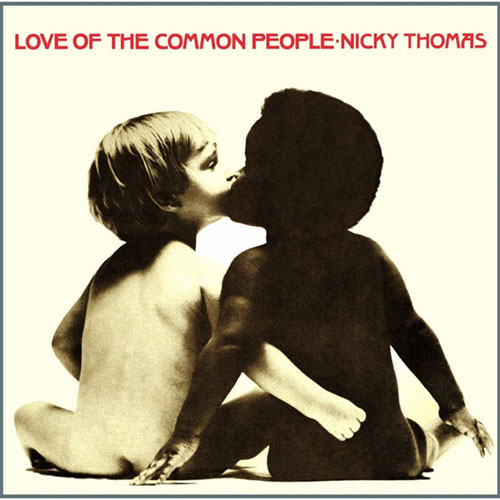 Nicky Thomas, Love Of The Common People, Lyrics & Chords