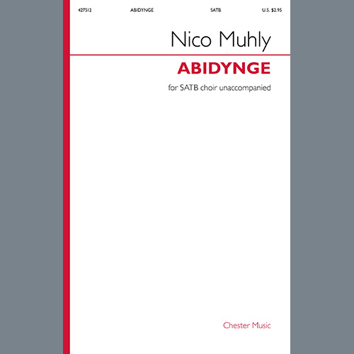 Nico Muhly, Abidynge, SATB Choir