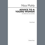 Download Nico Muhly Advice To A Young Woman sheet music and printable PDF music notes