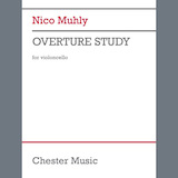 Download Nico Muhly Overture Study sheet music and printable PDF music notes