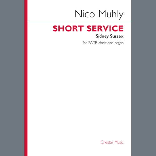 Nico Muhly, Short Service (Sidney Sussex), Choir