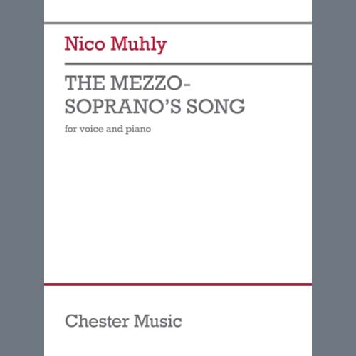 Nico Muhly Nico Muhly, The Mezzo-Soprano's Song, Piano & Vocal