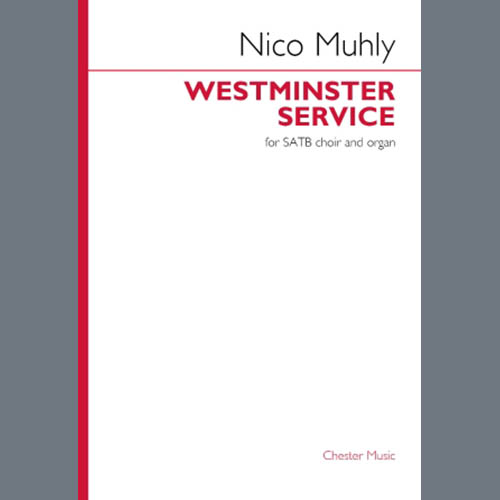 Nico Muhly, Westminster Service, SATB Choir