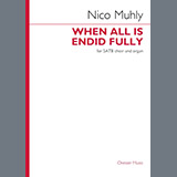 Download Nico Muhly When All is Endid Fully sheet music and printable PDF music notes