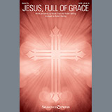 Download Nicole Elsey Jesus, Full Of Grace sheet music and printable PDF music notes