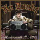Download No Doubt Underneath It All sheet music and printable PDF music notes