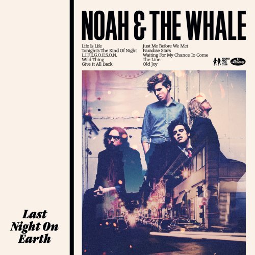 Noah And The Whale, L.I.F.E.G.O.E.S.O.N., Piano, Vocal & Guitar (Right-Hand Melody)