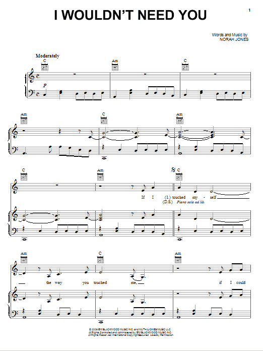 Norah Jones I Wouldn't Need You Sheet Music Notes & Chords for Piano, Vocal & Guitar (Right-Hand Melody) - Download or Print PDF