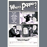 Download Norman Gimbel Where's Poppa sheet music and printable PDF music notes