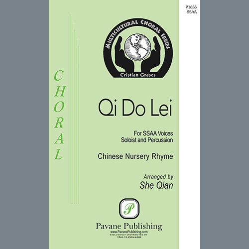 Nursery rhyme of Qi do lei, Qi Do Lei (arr. She Qian), SSA Choir