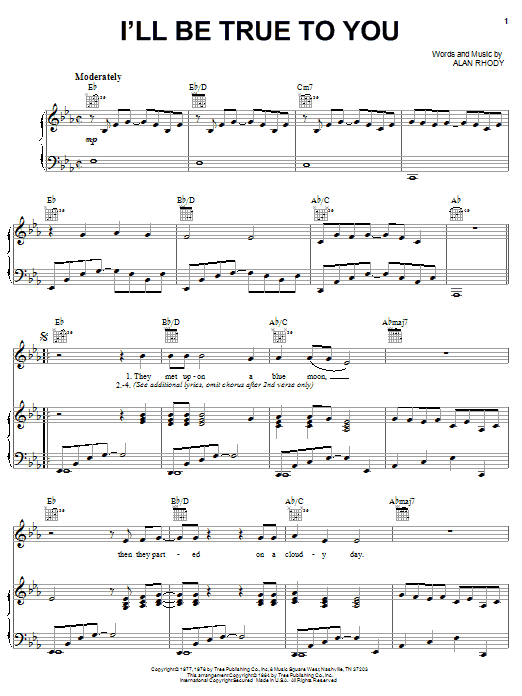 Oak Ridge Boys I'll Be True To You Sheet Music Notes & Chords for Piano, Vocal & Guitar (Right-Hand Melody) - Download or Print PDF Oak Ridge Boys I'll Be True To You Sheet Music Notes & Chords for Piano, Vocal & Guitar (Right-Hand Melody) - Download or Print PDF
