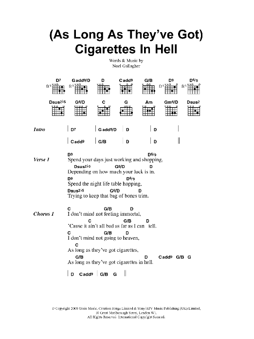 Oasis (As Long As They've Got) Cigarettes In Hell Sheet Music Notes & Chords for Lyrics & Chords - Download or Print PDF Oasis (As Long As They've Got) Cigarettes In Hell Sheet Music Notes & Chords for Lyrics & Chords - Download or Print PDF