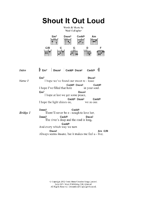 Oasis Shout It Out Loud Sheet Music Notes & Chords for Lyrics & Chords - Download or Print PDF Oasis Shout It Out Loud Sheet Music Notes & Chords for Lyrics & Chords - Download or Print PDF