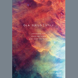 Download Ola Gjeilo Still (arr. Geoff Lawson) sheet music and printable PDF music notes