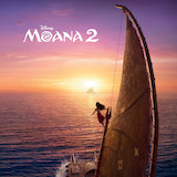 Download Opetaia Foa'i Tulou Tagaloa (Sei e Va'ai Mai) (from Moana 2) sheet music and printable PDF music notes