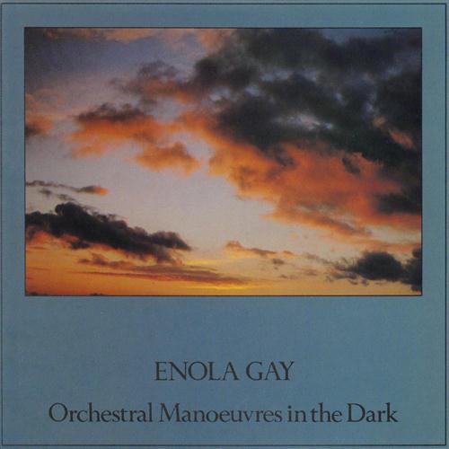 Orchestral Manouvers in the Dark, Enola Gay, Lyrics & Chords