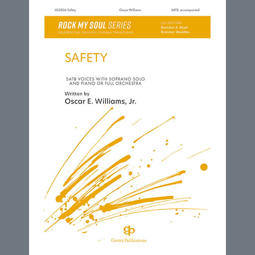Oscar E. Williams, Jr., Safety, SATB Choir