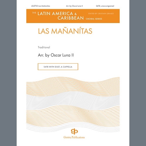 Oscar Luna, Las Mañanitas, SATB Choir