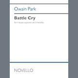 Download Owain Park Battle Cry sheet music and printable PDF music notes