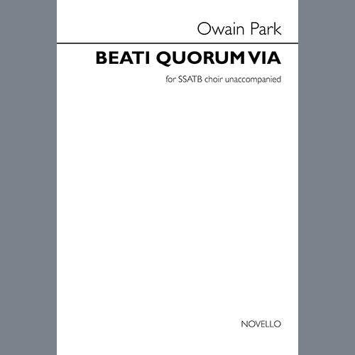 Owain Park, Beati Quorum Via, SSATB Choir