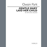 Download Owain Park Gentle Mary Laid Her Child sheet music and printable PDF music notes
