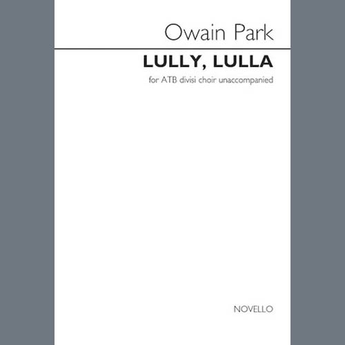 Owain Park, Lully, Lulla, Choir