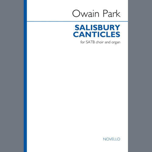 Owain Park, Salisbury Canticles, SATB Choir
