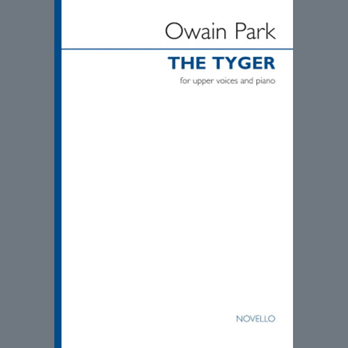 Owain Park, The Tyger, SSA Choir
