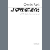 Download Owain Park Tomorrow Shall Be My Dancing Day sheet music and printable PDF music notes