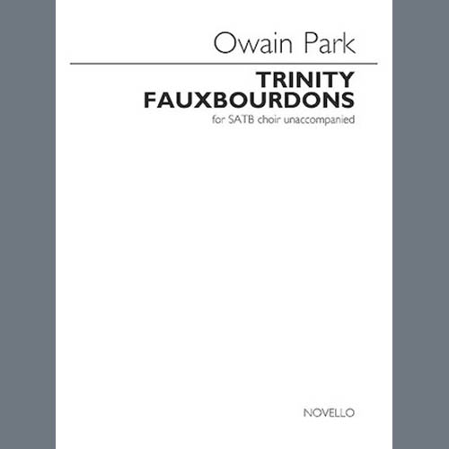 Owain Park, Trinity Fauxbourdons, SATB Choir