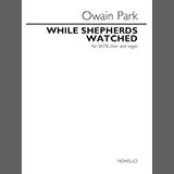Download Owain Park While Shepherds Watched sheet music and printable PDF music notes