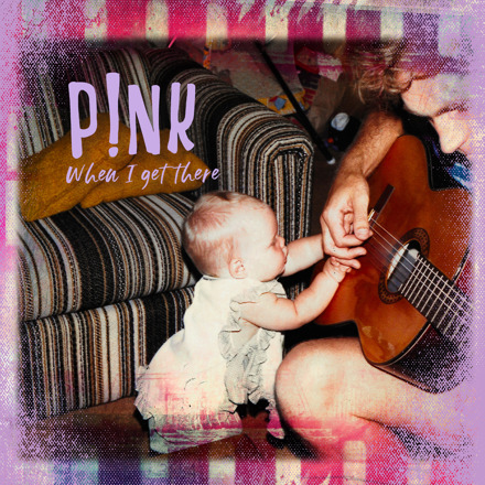 P!nk, When I Get There, Piano, Vocal & Guitar Chords (Right-Hand Melody)