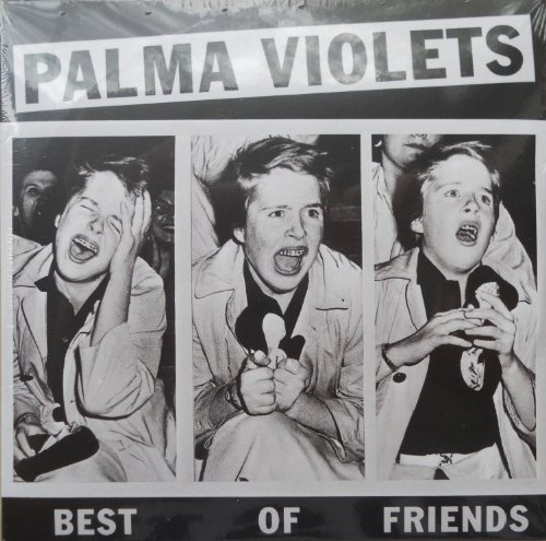 Palma Violets, Best Of Friends, Piano, Vocal & Guitar (Right-Hand Melody)