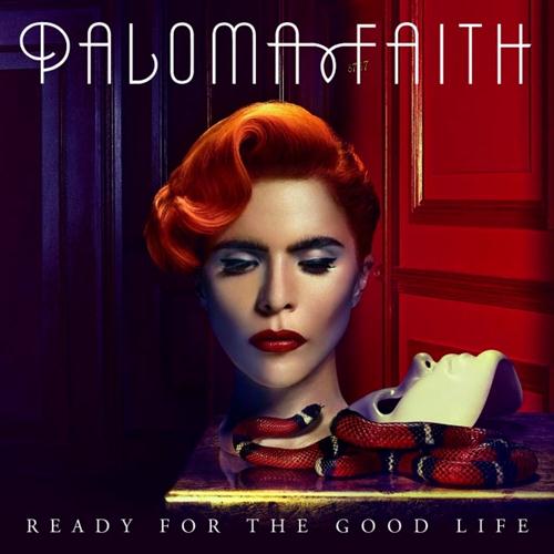 Paloma Faith, Ready For The Good Life, Piano, Vocal & Guitar (Right-Hand Melody)