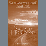 Download Pamela Stewart & Joel Raney We Thank You, Lord, Together sheet music and printable PDF music notes