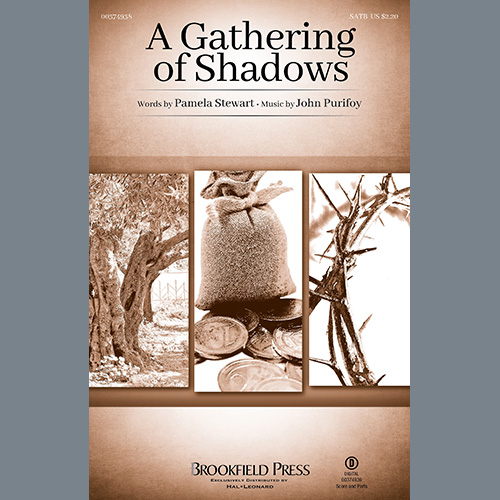 Pamela Stewart & John Purifoy, A Gathering Of Shadows, SATB Choir