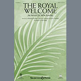 Download Pamela Stewart and George Frideric Handel The Royal Welcome (An Introit For Palm Sunday) (arr. John Paige) sheet music and printable PDF music notes