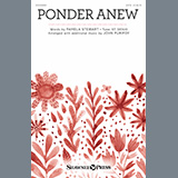 Download Pamela Stewart Ponder Anew (arr. John Purifoy) sheet music and printable PDF music notes