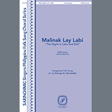 Download Pangasinan Folk Song Malinak Lay Labi (The Night Is Calm And Still) (arr. George G. Hernandez) sheet music and printable PDF music notes