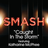 Download Pasek & Paul Caught In The Storm (from Smash) sheet music and printable PDF music notes