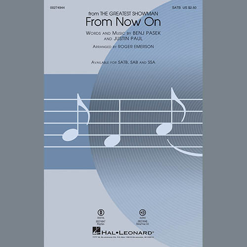 Pasek & Paul, From Now On (from The Greatest Showman) (arr. Roger Emerson), SATB