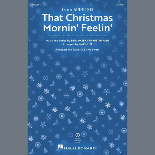 Pasek & Paul, That Christmas Morning Feelin' (from Spirited) (arr. Mac Huff), 2-Part Choir