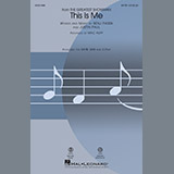 Download Pasek & Paul This Is Me (from The Greatest Showman) (arr. Mac Huff) sheet music and printable PDF music notes