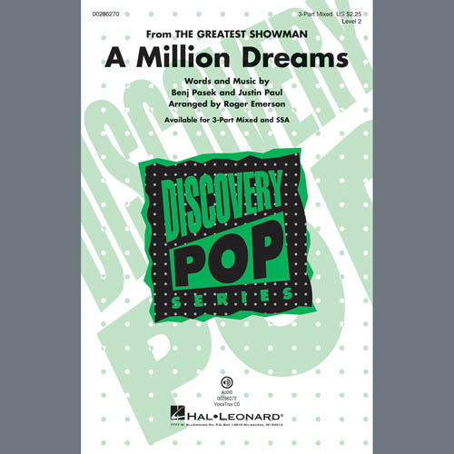 Pasek & Paul, A Million Dreams (from The Greatest Showman) (arr. Roger Emerson), 3-Part Mixed Choir