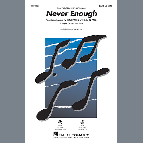 Pasek & Paul, Never Enough (from The Greatest Showman) (arr. Mark Brymer), SAB