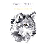 Download Passenger The Boy Who Cried Wolf sheet music and printable PDF music notes