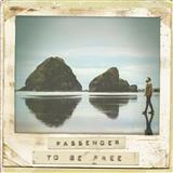 Download Passenger To Be Free sheet music and printable PDF music notes