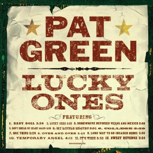 Pat Green, Don't Break My Heart Again, Piano, Vocal & Guitar (Right-Hand Melody)
