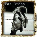 Download Pat Green We've All Got Our Reasons sheet music and printable PDF music notes